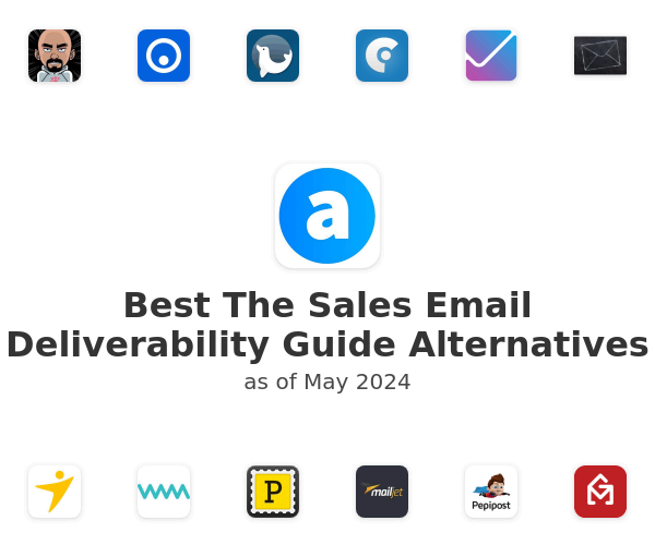 Best The Sales Email Deliverability Guide Alternatives