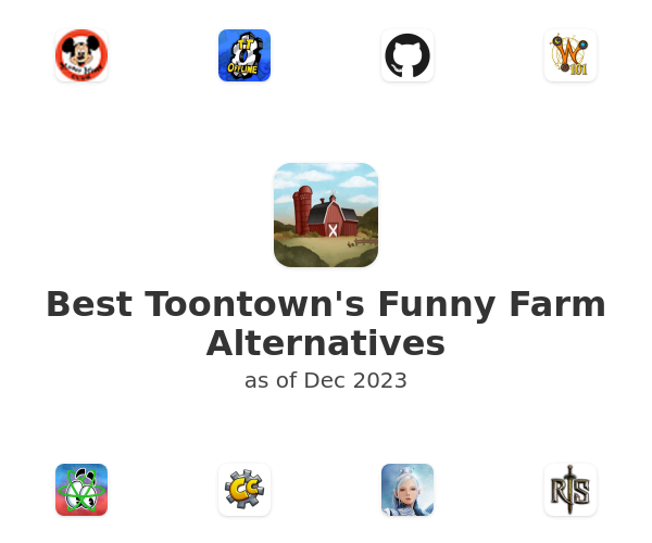 Best Toontown's Funny Farm Alternatives