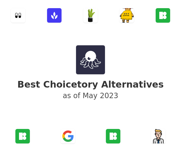 Best Choicetory Alternatives