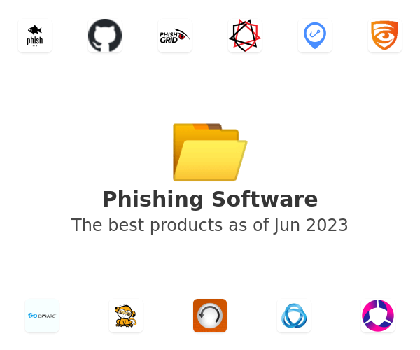 The best Phishing products