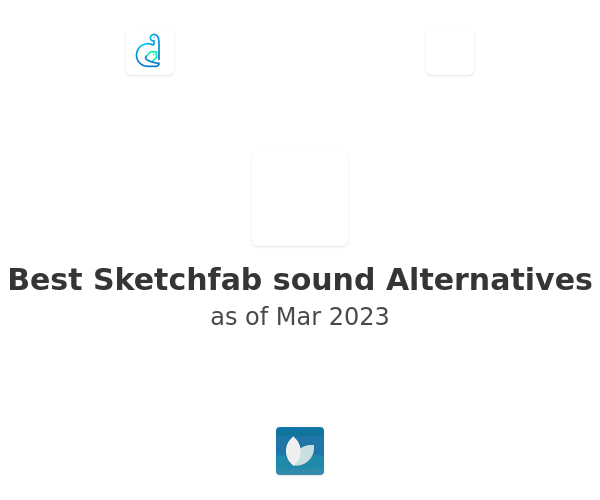 Best Sketchfab sound Alternatives