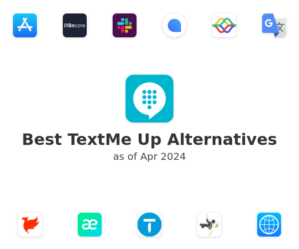Best TextMe Up Alternatives