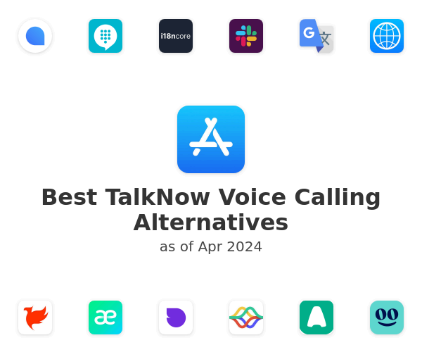 Best TalkNow Voice Calling Alternatives