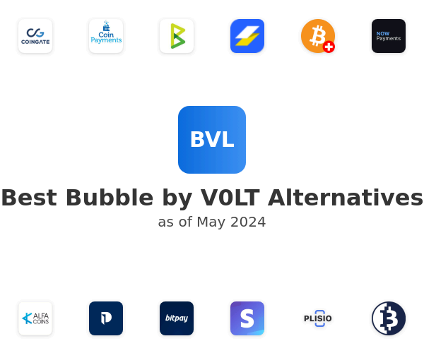 Best Bubble by V0LT Alternatives