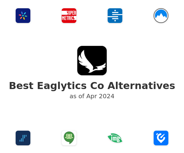 Best Eaglytics Co Alternatives
