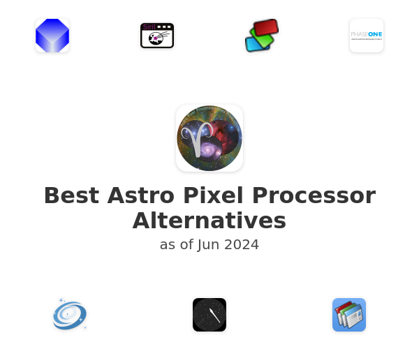 Best Astro Pixel Processor Alternatives