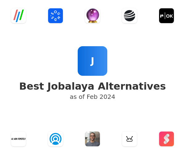 Best Jobalaya Alternatives