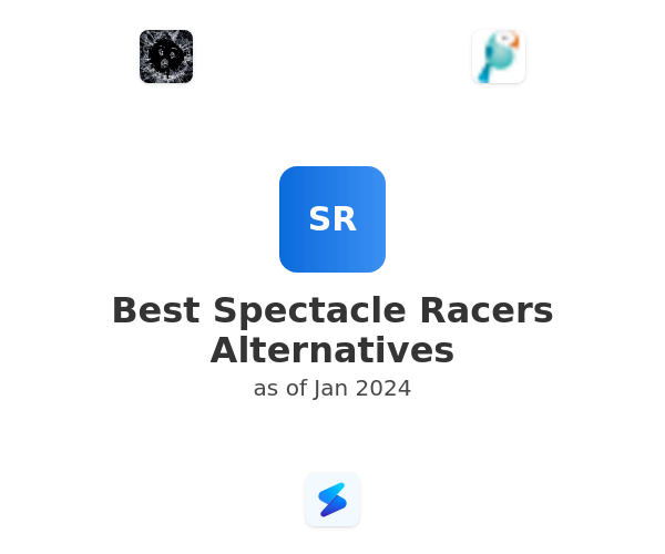 Best Spectacle Racers Alternatives
