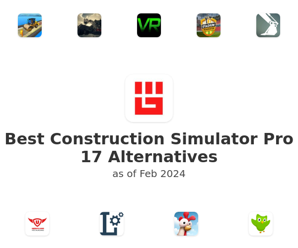 Best Construction Simulator Pro 17 Alternatives