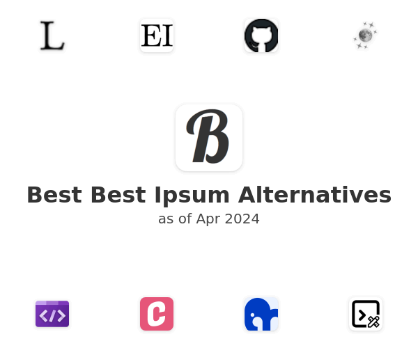 Best Best Ipsum Alternatives