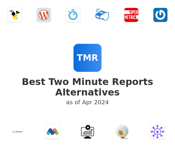 Best Two Minute Reports Alternatives