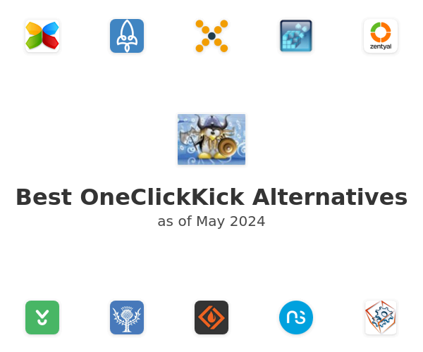 Best OneClickKick Alternatives