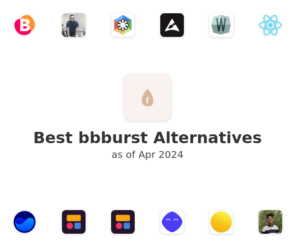 Best bbburst Alternatives