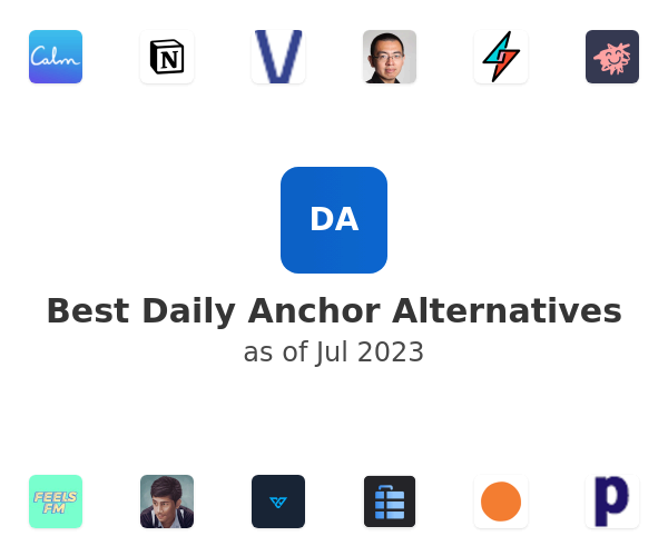 Best Daily Anchor Alternatives