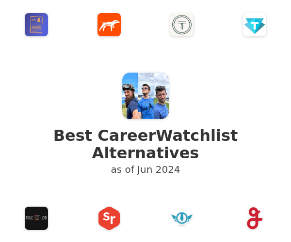 Best CareerWatchlist Alternatives