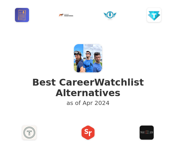 Best CareerWatchlist Alternatives