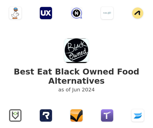 Best Eat Black Owned Food Alternatives