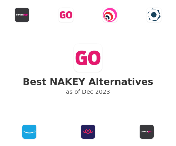 Best NAKEY Alternatives