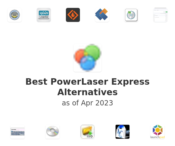 Best PowerLaser Express Alternatives