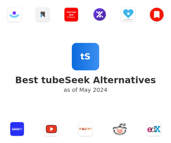 Best tubeSeek Alternatives