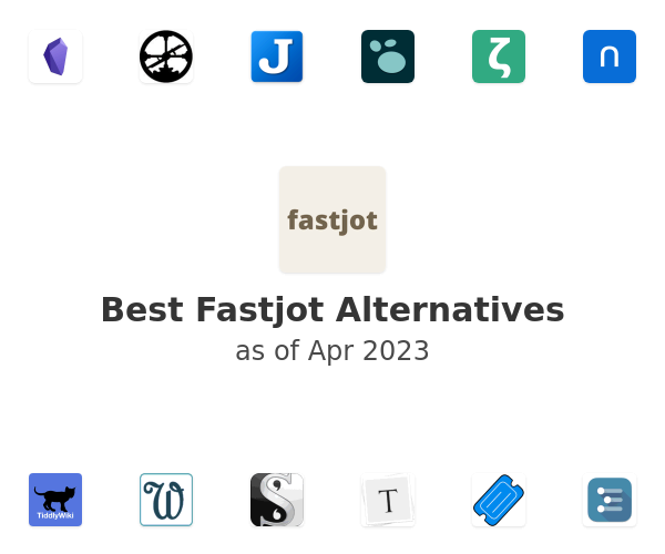 Best Fastjot Alternatives