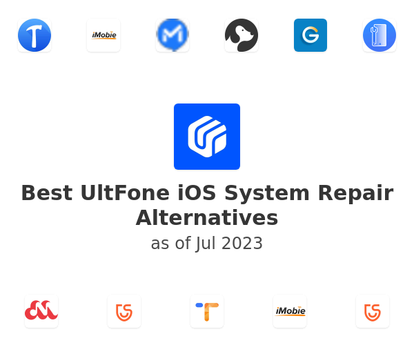 Best UltFone iOS System Repair Alternatives