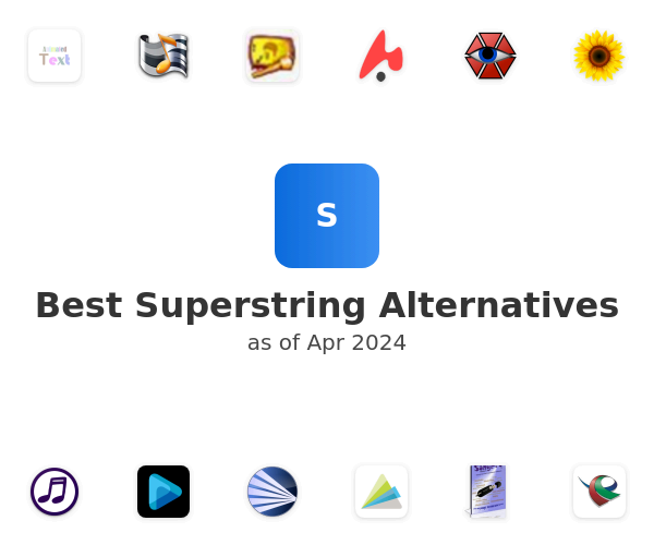 Best Superstring Alternatives