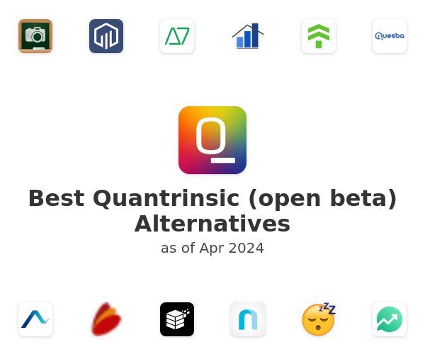 Best Quantrinsic (open beta) Alternatives