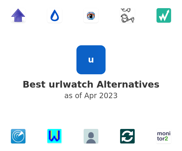 Best urlwatch Alternatives