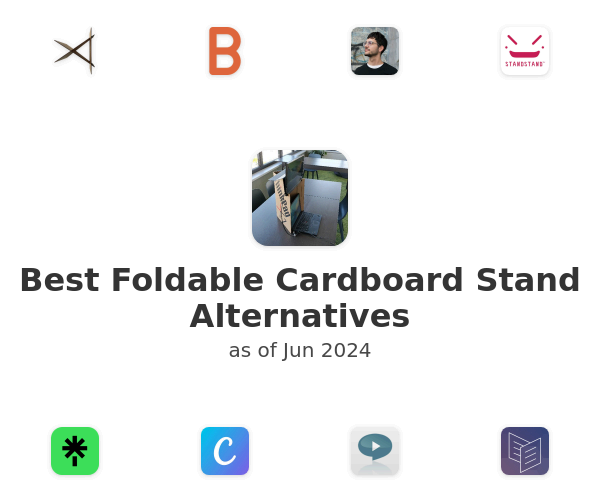 Best Foldable Cardboard Stand Alternatives