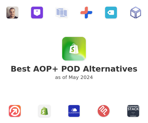 Best AOP+ POD Alternatives