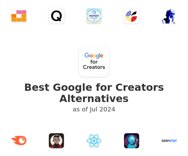 Best Google for Creators Alternatives