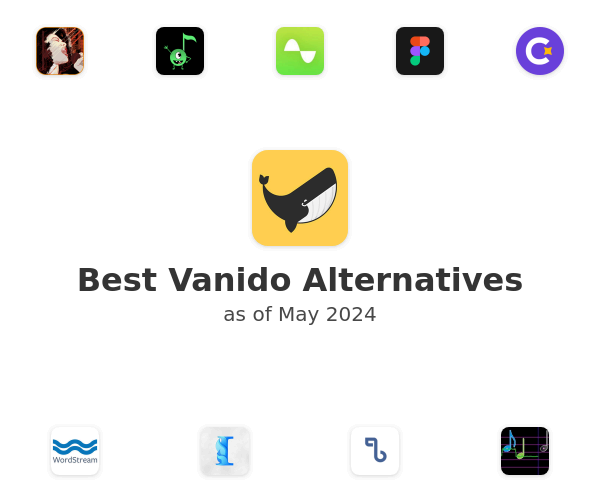 Best Vanido Alternatives