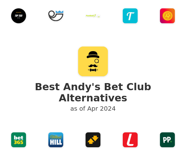 Best Andy's Bet Club Alternatives