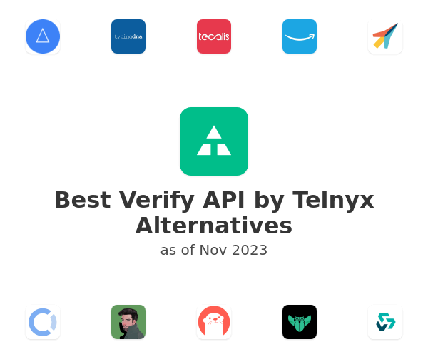Best Verify API by Telnyx Alternatives