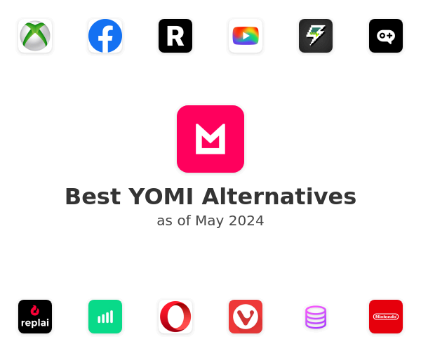 Best YOMI Alternatives