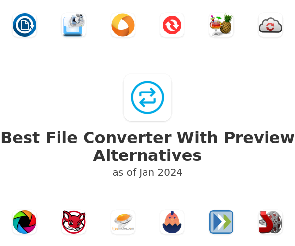 Best File Converter With Preview Alternatives