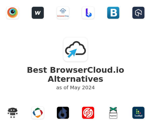 Best BrowserCloud.io Alternatives