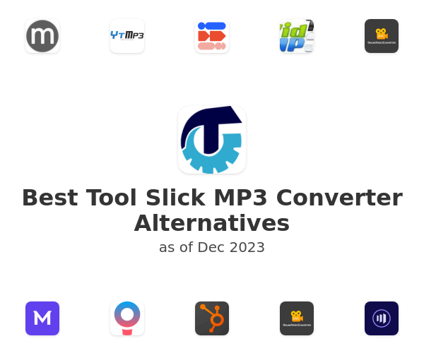 Best Tool Slick MP3 Converter Alternatives