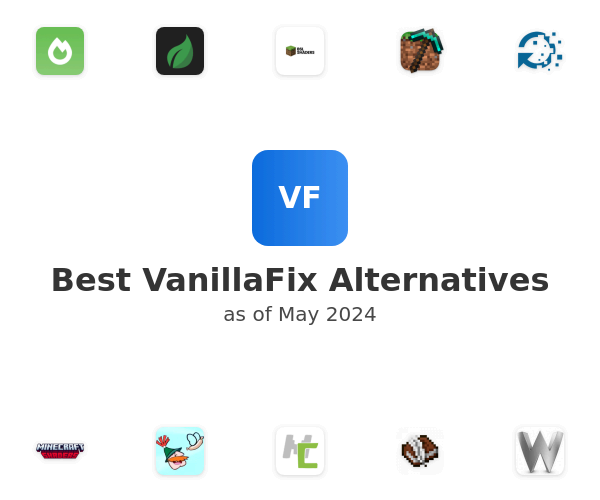 Best VanillaFix Alternatives