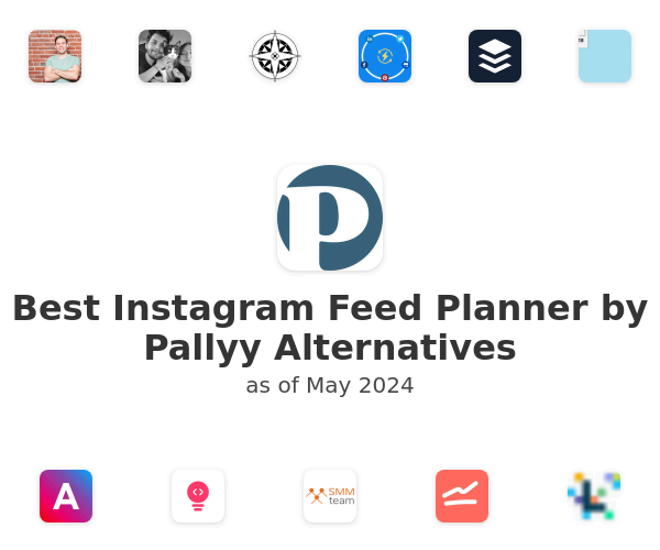 Best Instagram Feed Planner by Pallyy Alternatives