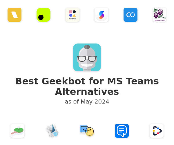 Best Geekbot for MS Teams Alternatives