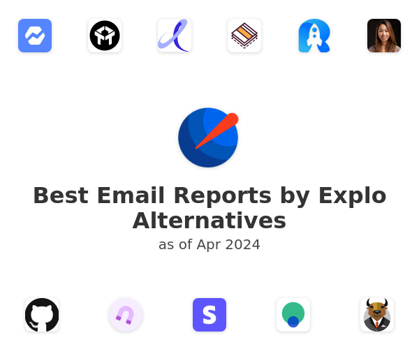 Best Email Reports by Explo Alternatives