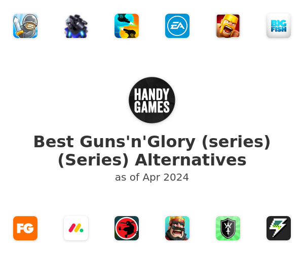 Best Guns'n'Glory (series) (Series) Alternatives
