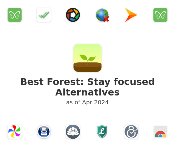Best Forest: Stay focused Alternatives