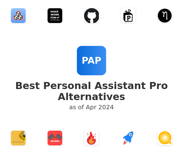 Best Personal Assistant Pro Alternatives