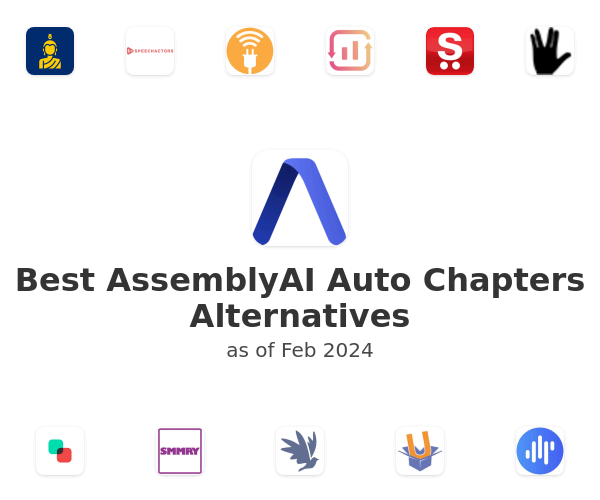Best AssemblyAI Auto Chapters Alternatives