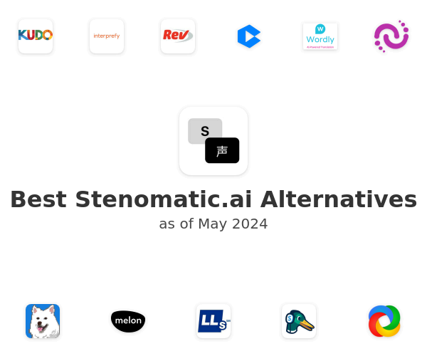 Best Stenomatic.ai Alternatives