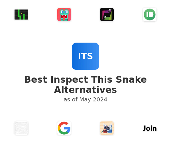 Best Inspect This Snake Alternatives