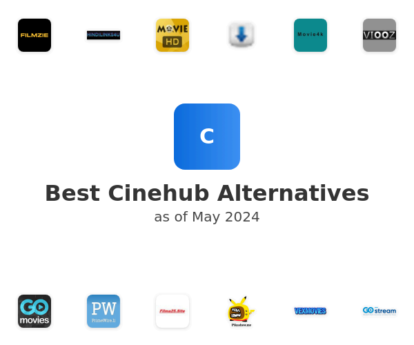 Best Cinehub Alternatives